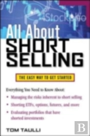 All About Short Selling