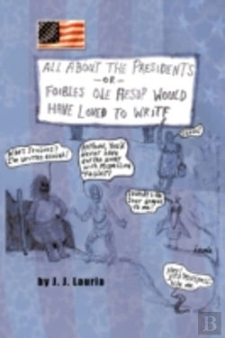 Bertrand.pt - All About The Presidents: -Or- Foibles O
