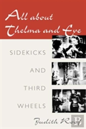 All About Thelma And Eve