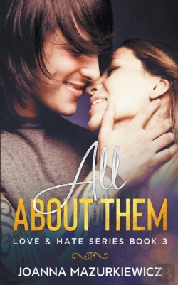 Bertrand.pt - All About Them  Love   Hate Series #3