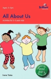 All About Us: Activities For 3-5 Year Ol