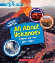 All About Volcanoes (Library Edition)