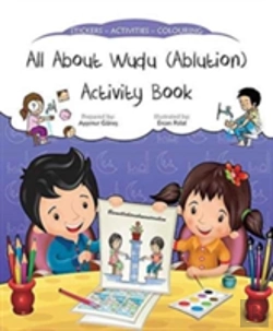 Bertrand.pt - All About Wudu (Ablution) Activity Book