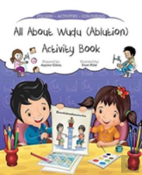 All About Wudu (Ablution) Activity Book