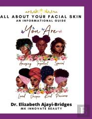 All About Your Facial Skin