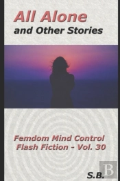 All Alone And Other Stories
