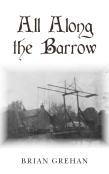 All Along The Barrow