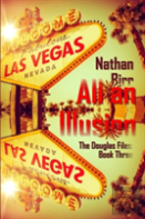All An Illusion - The Douglas Files
