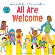 All Are Welcome (An All Are Welcome Book)