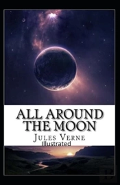 All Around The Moon Illustrated