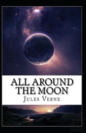 All Around The Moon Illustrated