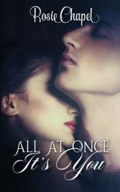 All At Once Its You