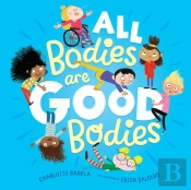 All Bodies Are Good Bodies