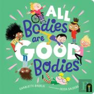 All Bodies Are Good Bodies