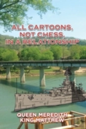 All Cartoons, Not Chess, In A Relationship