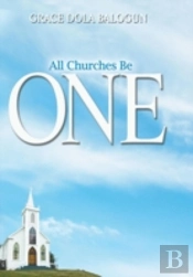 All Churches Be One