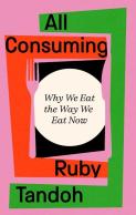 All Consuming: The Instant Sunday Times Bestseller