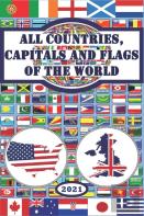 All Countries, Capitals And Flags Of The World