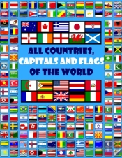 All Countries, Capitals And Flags Of The World