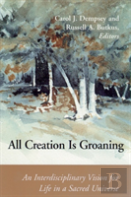 All Creation Is Groaning