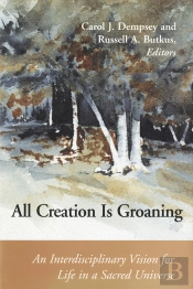 All Creation Is Groaning
