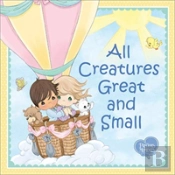 All Creatures Great & Small
