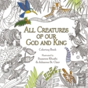 All Creatures Of Our God And King