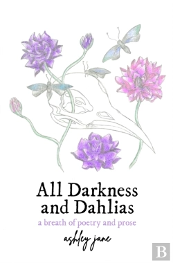 Bertrand.pt - All Darkness And Dahlias