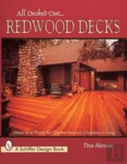 All Decked Out . . . Redwood Decks