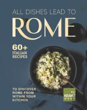 All Dishes Lead To Rome