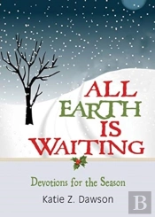 All Earth Is Waiting