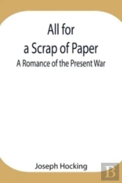 All For A Scrap Of Paper