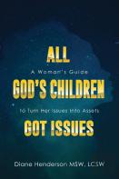 All God'S Children Got Issues