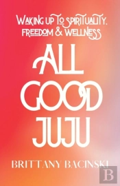 All Good Juju