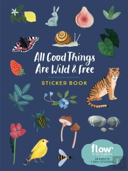Bertrand.pt - All Good Things Are Wild And Free Sticker Book