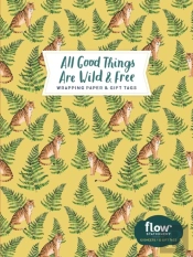 All Good Things Are Wild And Free Wrapping Paper And Gift Tags