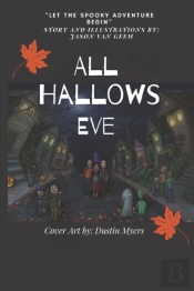 All Hallows Eve