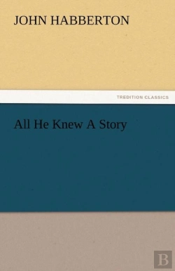 Bertrand.pt - All He Knew A Story