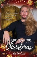 All His Love For Christmas