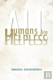 All Humans Are Helpless