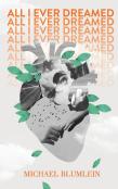 All I Ever Dreamed