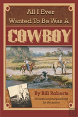 Bertrand.pt - All I Ever Wanted To Be Was A Cowboy