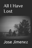 All I Have Lost