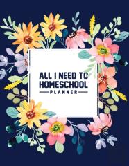 All I Need To Homeschool Planner