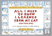 All I Need To Know I Learned From My Cat (And Then Some)