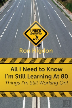 Bertrand.pt - All I Need To Know I'M Still Learning At 80: