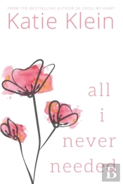 All I Never Needed