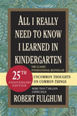 Bertrand.pt - All I Really Need To Know I Learned In Kindergarten