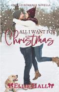 All I Want For Christmas