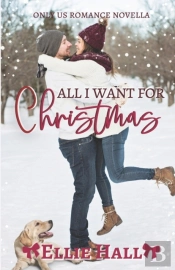 All I Want For Christmas